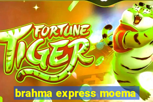 brahma express moema